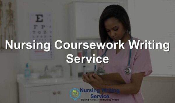 Nursing Coursework Writing Service