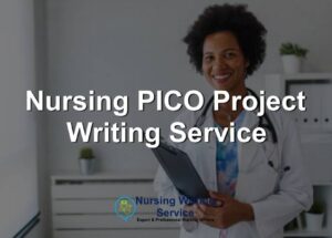 Nursing PICO Project Writing Service