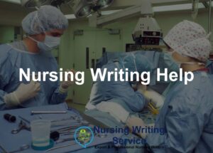 Nursing Writing Help