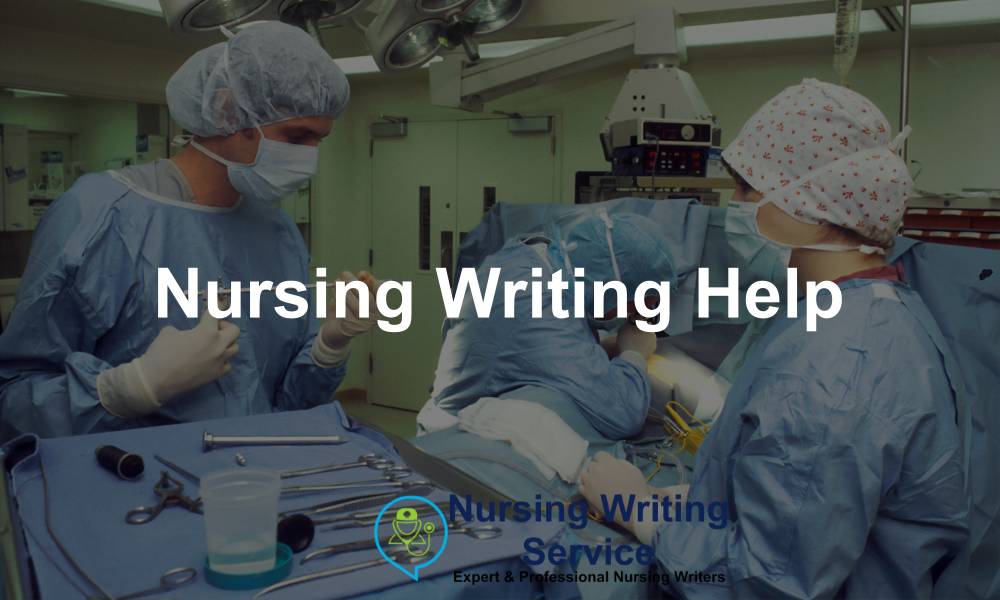 Nursing Writing Help